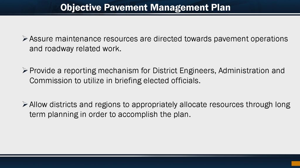 Objective Pavement Management Plan