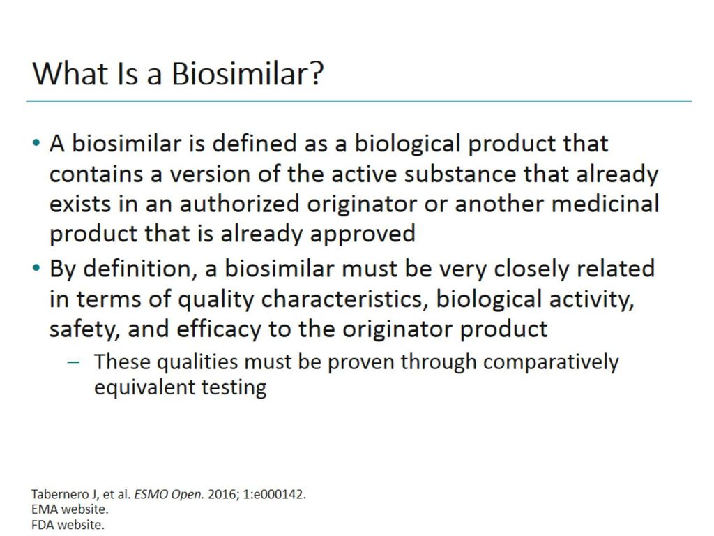 What Is a Biosimilar