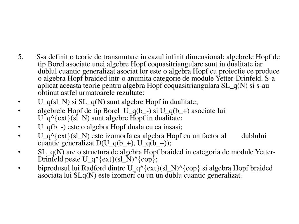 Coinele Algebre Hopf Si Categorii Braided Monoidale Ppt Download