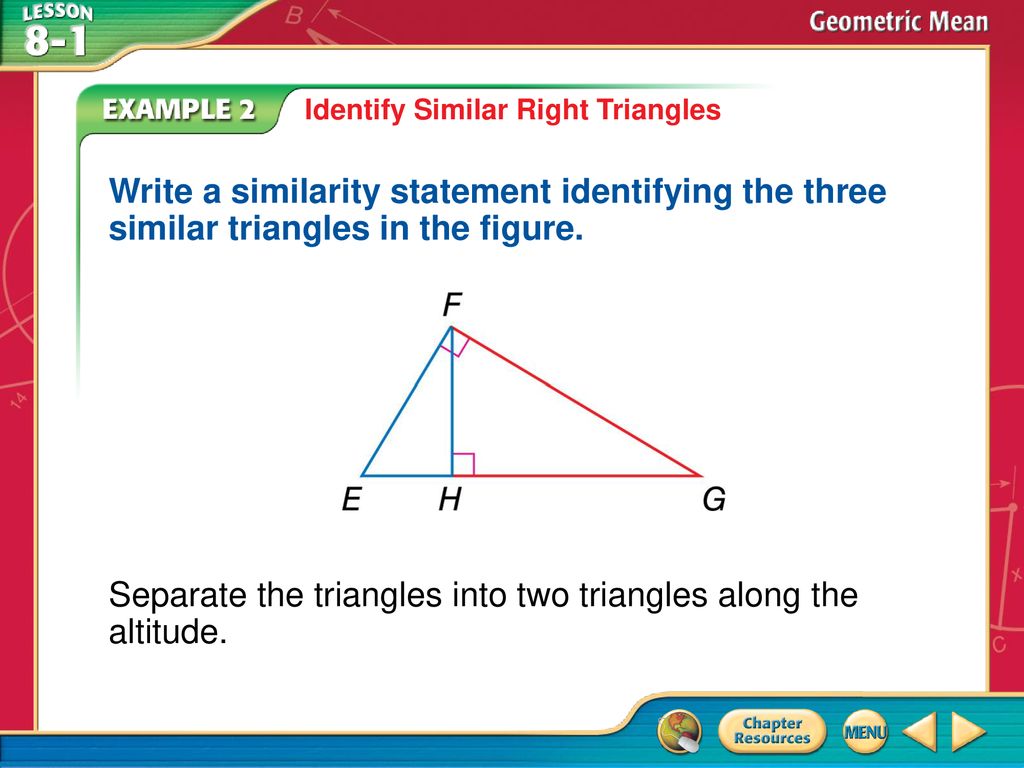 Separate the triangles into two triangles along the altitude.