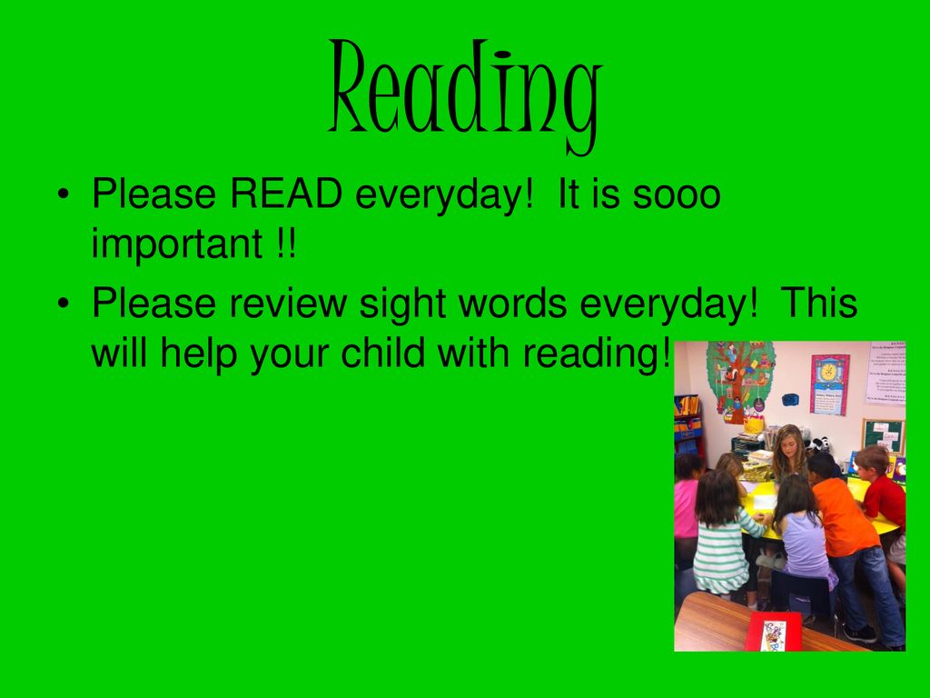 Reading Please READ everyday! It is sooo important !!