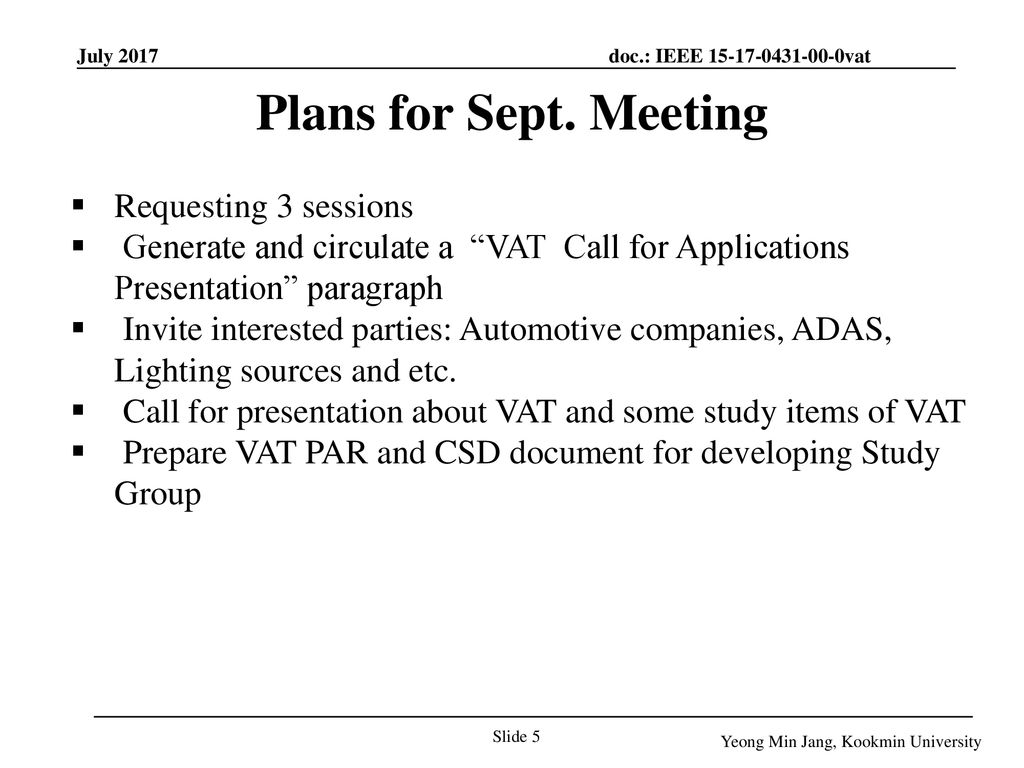 Plans for Sept. Meeting Requesting 3 sessions
