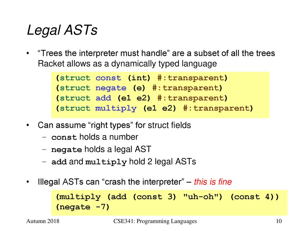 CSE341: Programming Languages Lecture 17 Implementing Languages ...