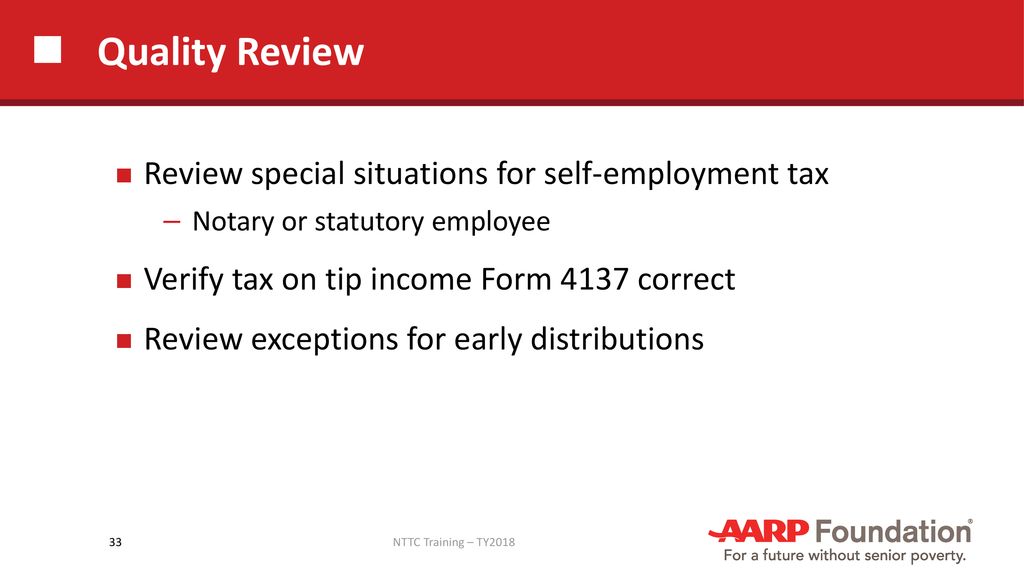 Quality Review Review special situations for self-employment tax