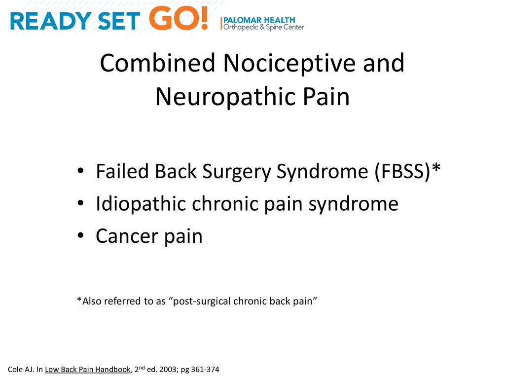 Combined Nociceptive and Neuropathic Pain