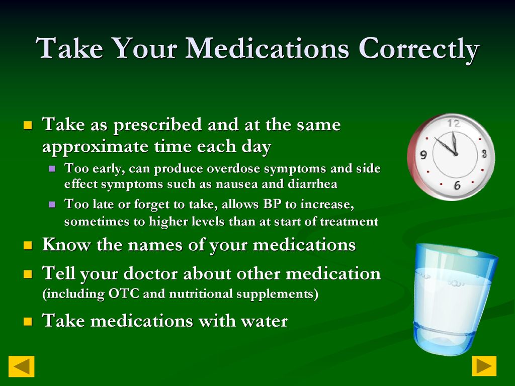 Take Your Medications Correctly