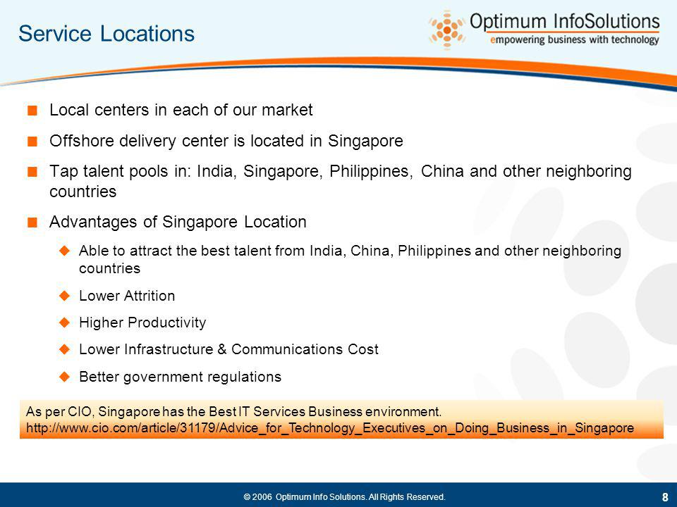 Service Locations Local centers in each of our market