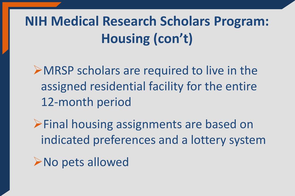 NIH Medical Research Scholars Program: Housing (con’t)