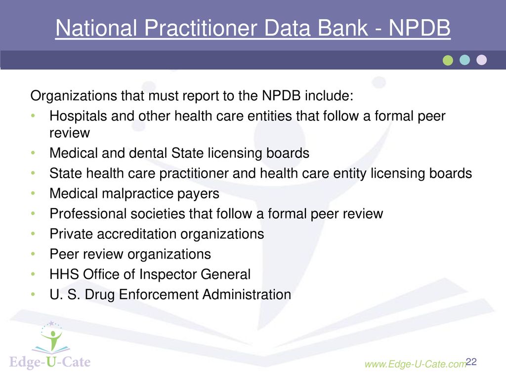The NPDB - What You Must Report to the NPDB