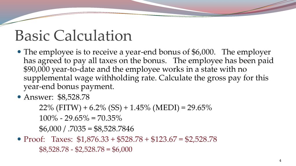 Employer-Paid Taxes Gross Up Calculations. - ppt download