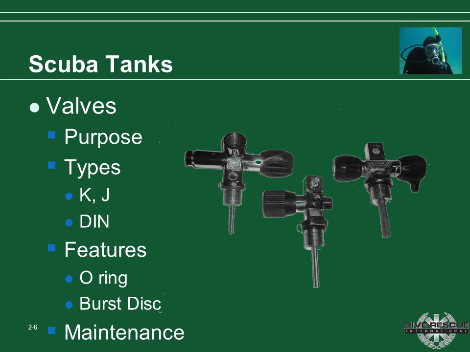Chapter 2 Scuba Diving Tanks / Air Cylinders Valves - ppt video online  download