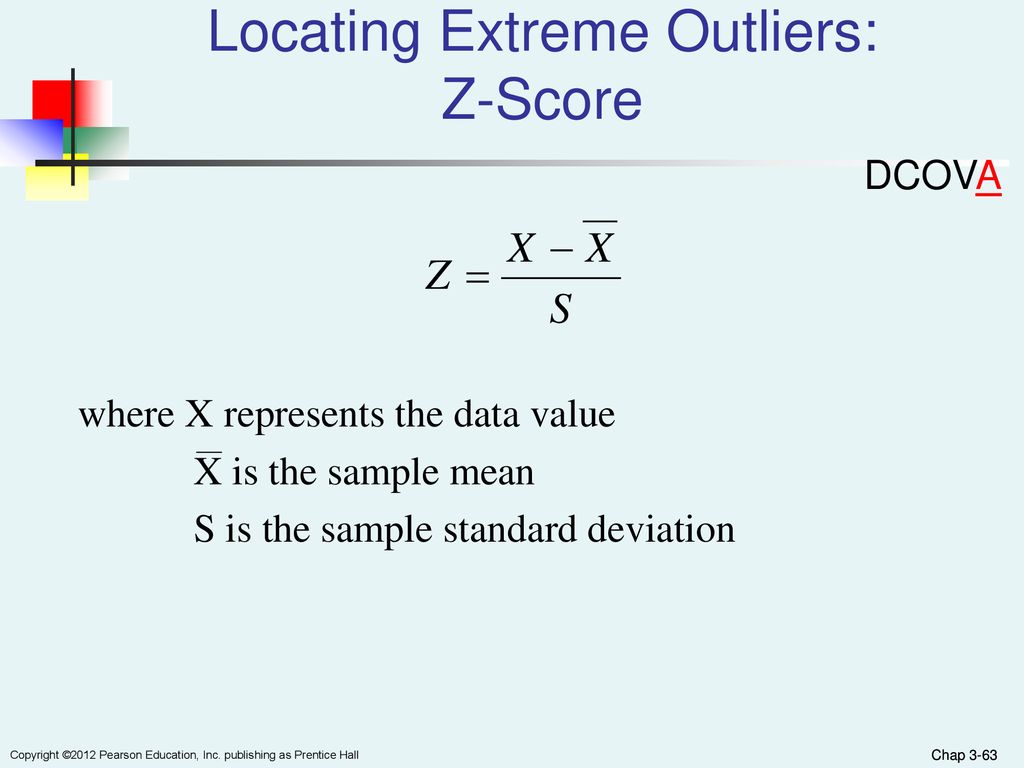 Locating Extreme Outliers: Z-Score