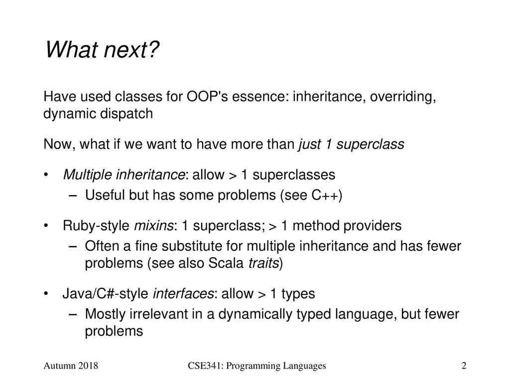 CSE341: Programming Languages Lecture 23 Multiple Inheritance, Mixins ...