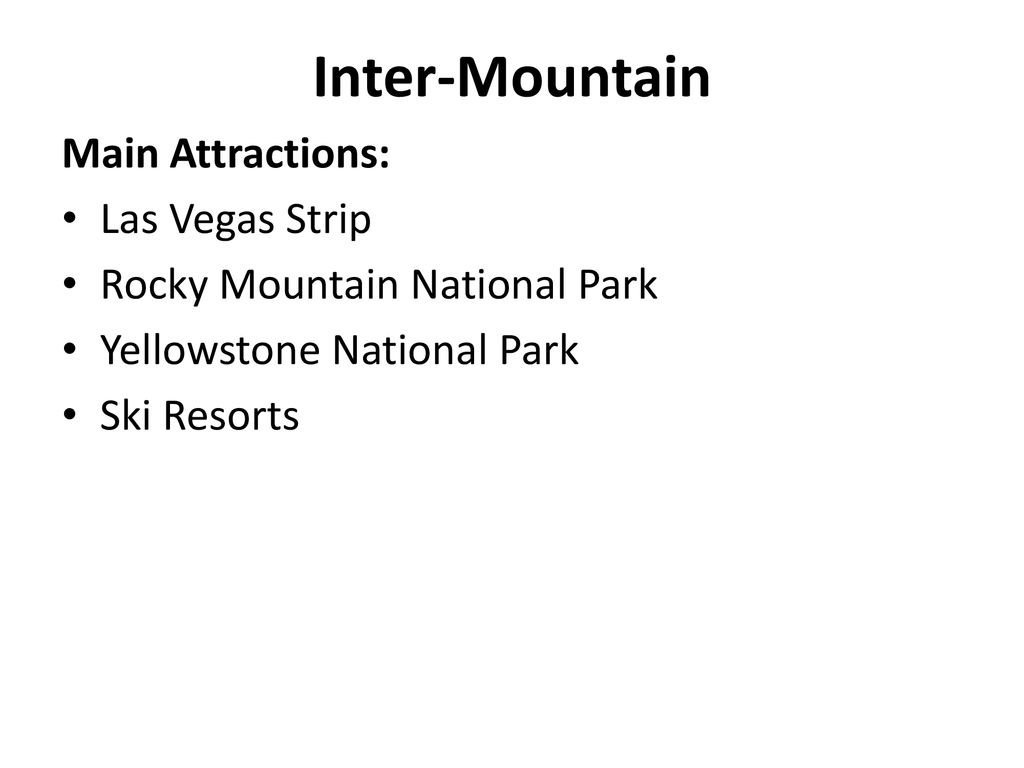 Inter-Mountain Main Attractions: Las Vegas Strip