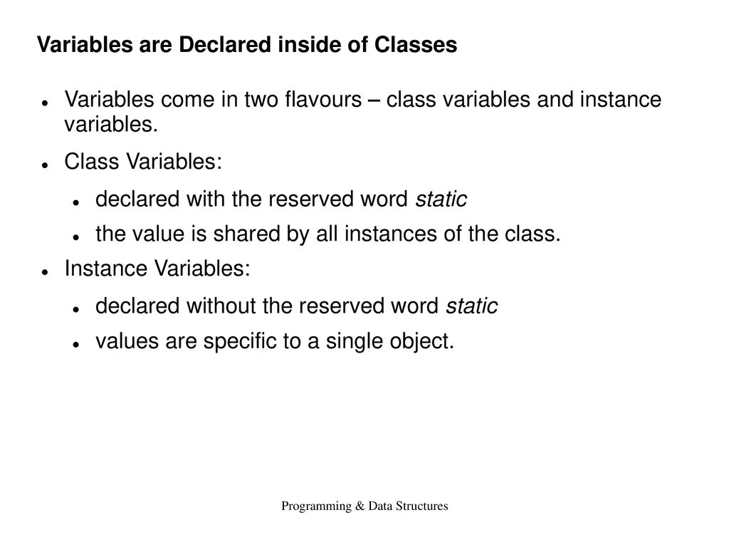 What Variables Are Declared Inside A Class