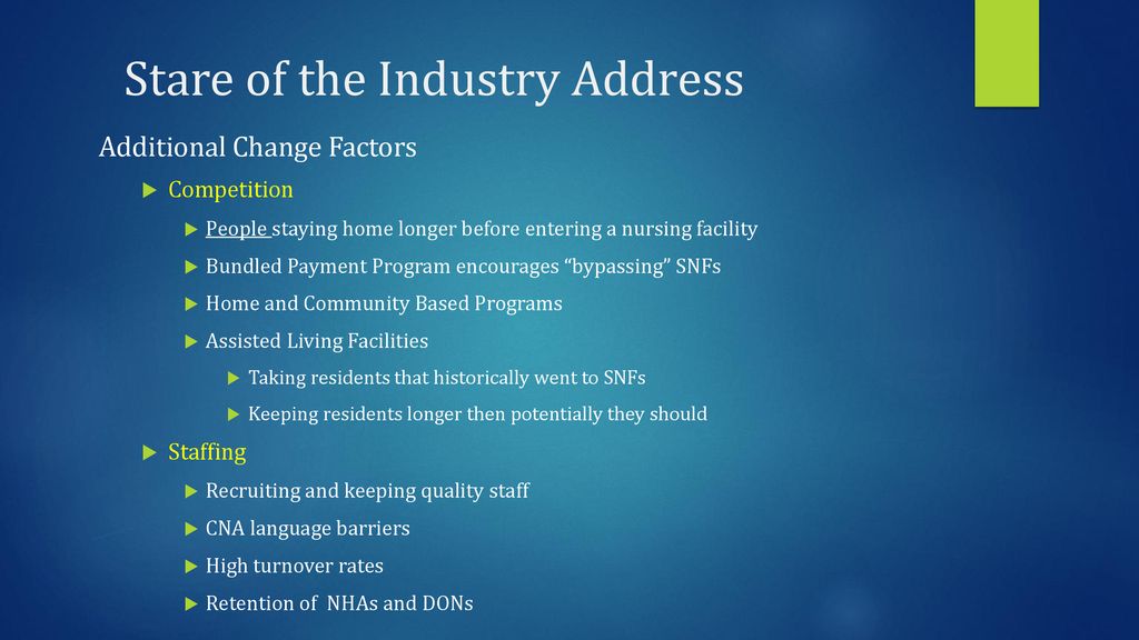 National Summit on: The Future of America’s Nursing Home Industry - ppt ...