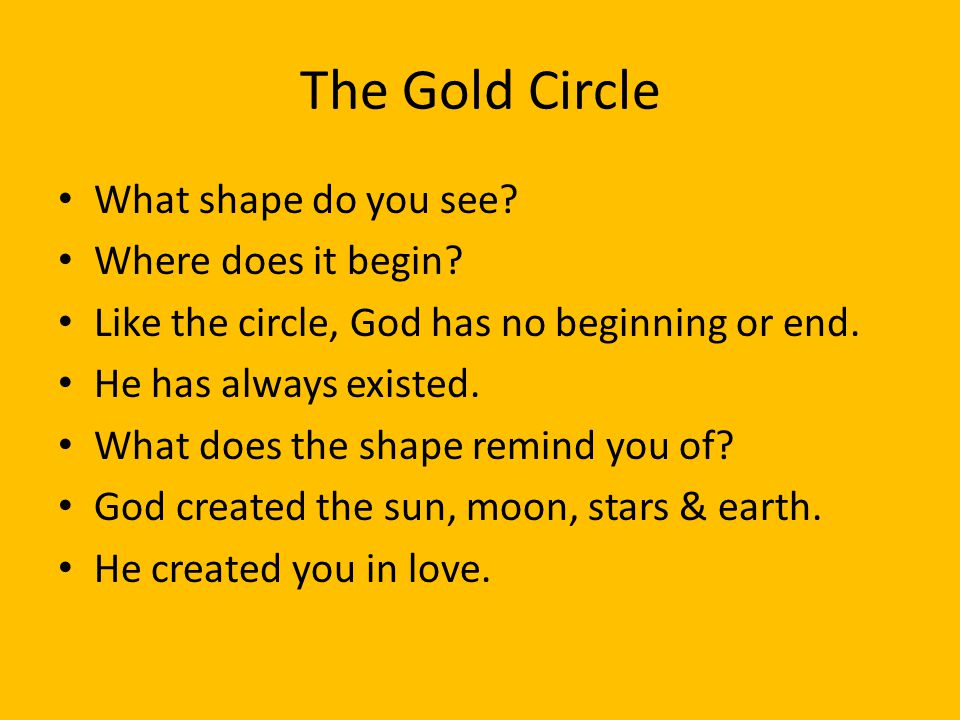 The Gold Circle What shape do you see Where does it begin