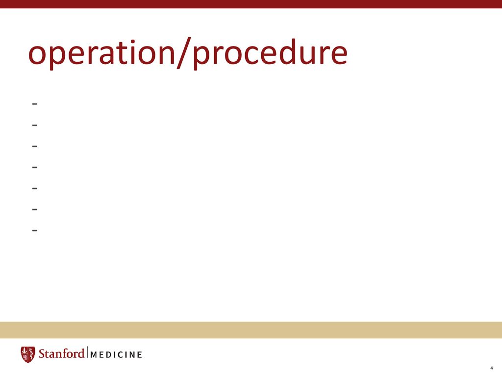 operation/procedure -