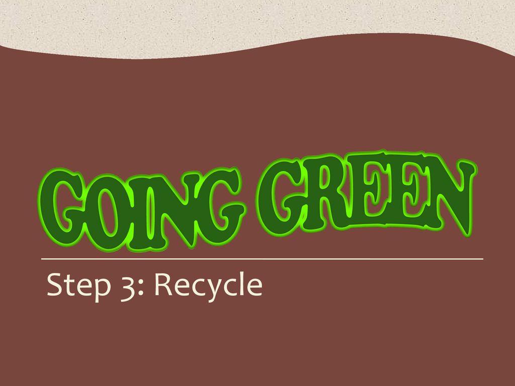 Going Green Plan For Ppt Download going-green-plan-for-ppt-download