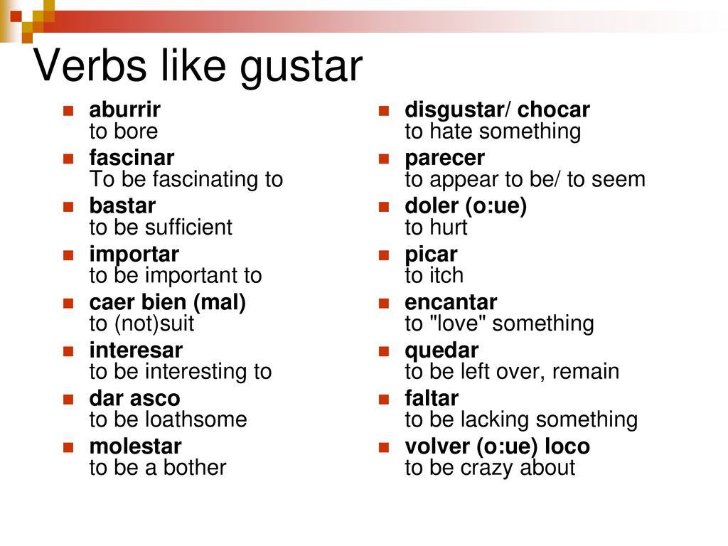 Other verbs. Спряжение глагола gustar в испанском. Encantar спряжение. Глаголы типа gustar. Глагол encantar в испанском языке.