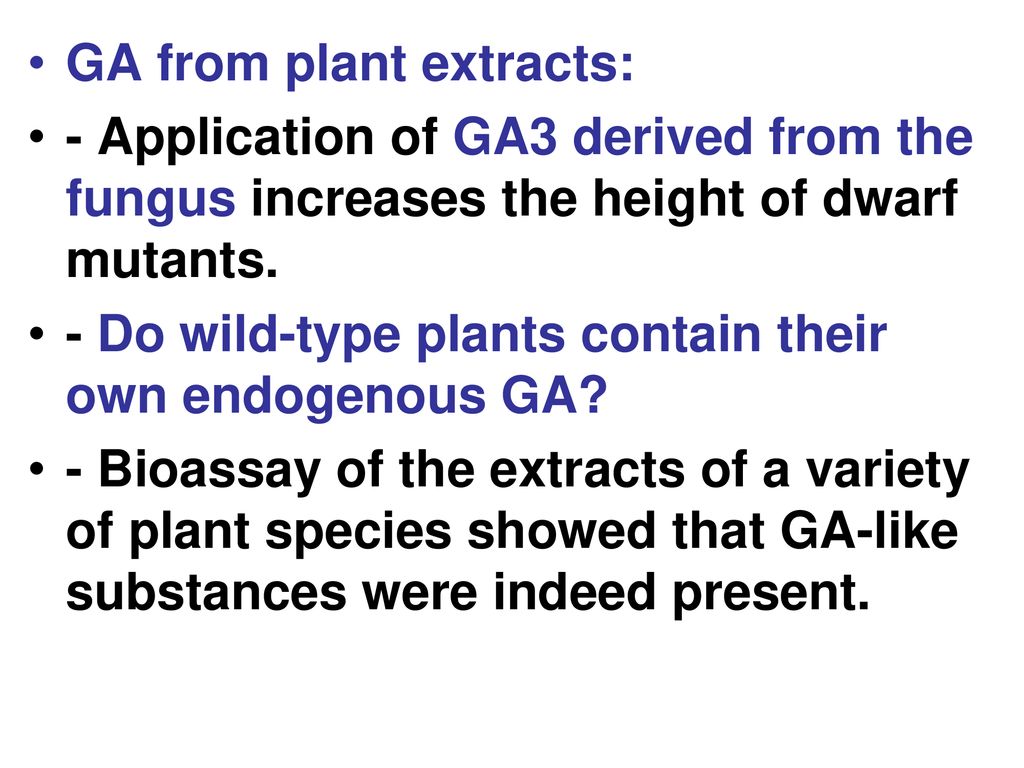 GA from plant extracts: