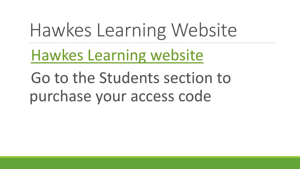 Hawkes Learning Website