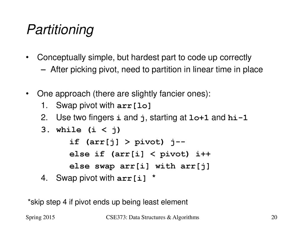 CSE373: Data Structure & Algorithms Lecture 22: More Sorting - ppt download