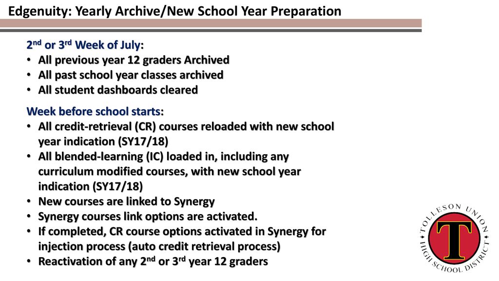 Edgenuity: Yearly Archive/New School Year Preparation