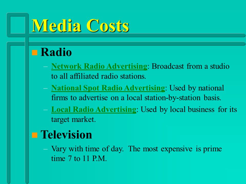 Media Costs Radio Television
