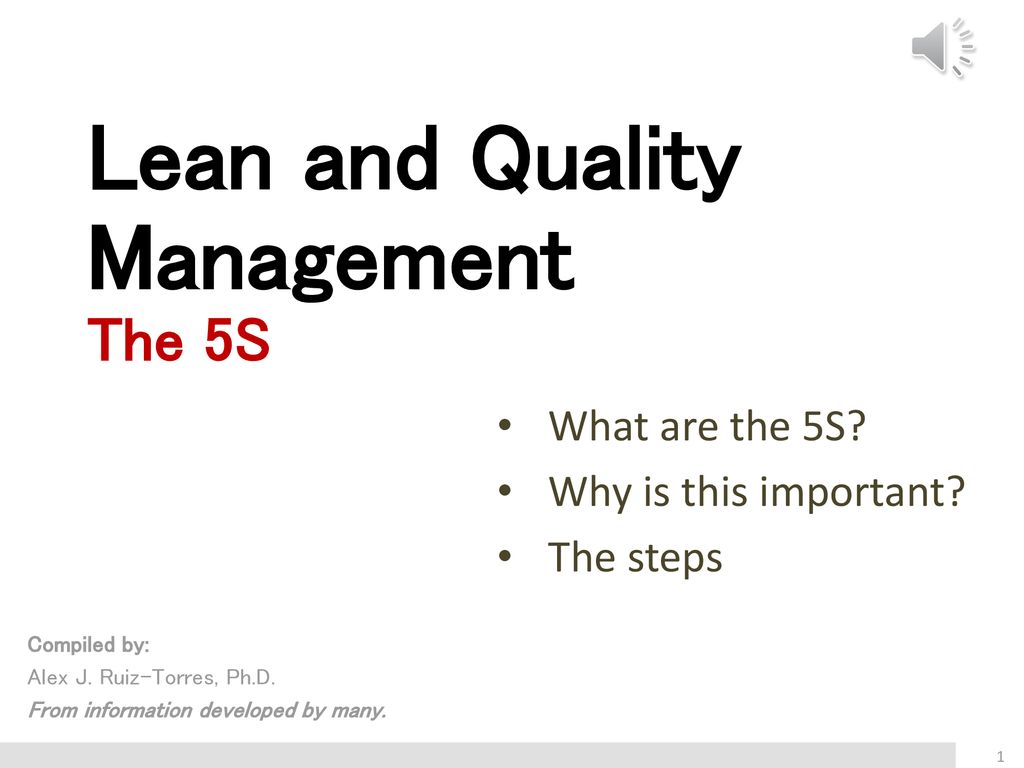 Lean and Quality Management The 5S