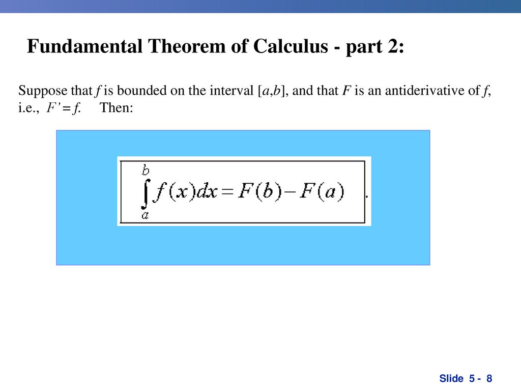 Fundamental Theorem Of Calculus Indefinite Integrals - Ppt Download