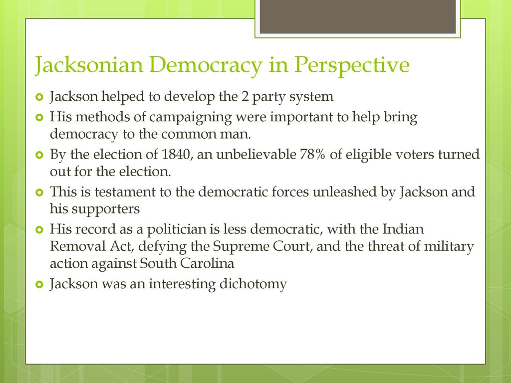 Jacksonian Democracy in Perspective