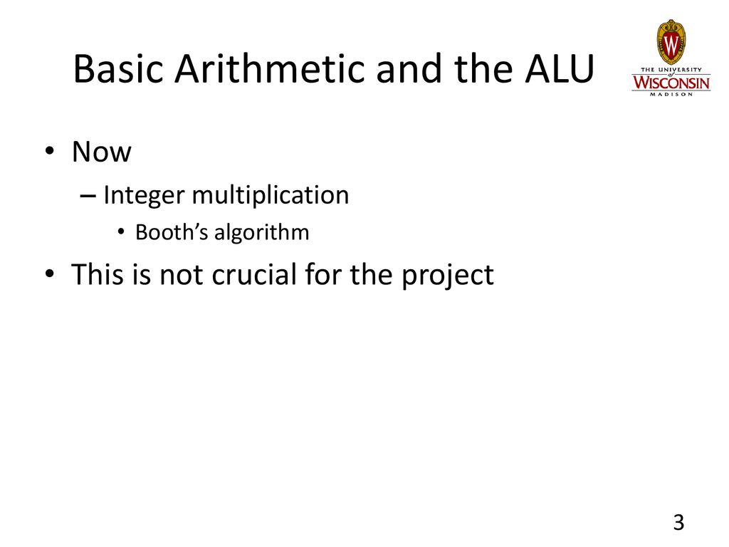 Basic Arithmetic and the ALU