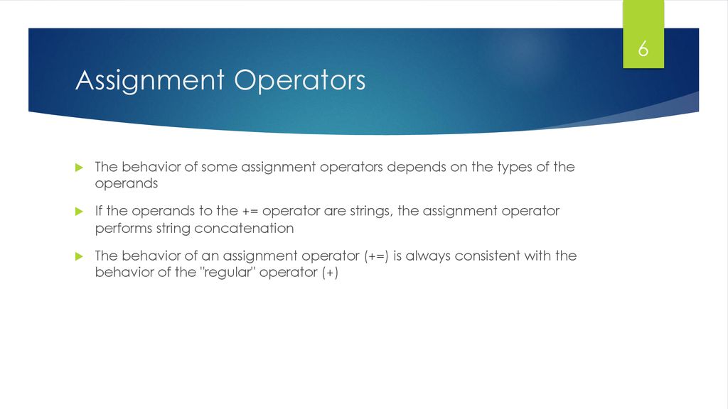 With assignment operator ppt download