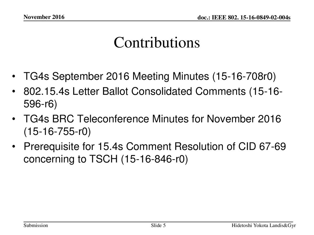 Contributions TG4s September 2016 Meeting Minutes ( r0)