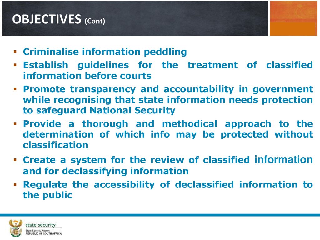 OBJECTIVES (Cont) Criminalise information peddling