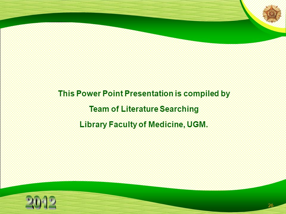 This Power Point Presentation is compiled by