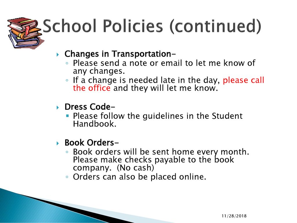 School Policies (continued)