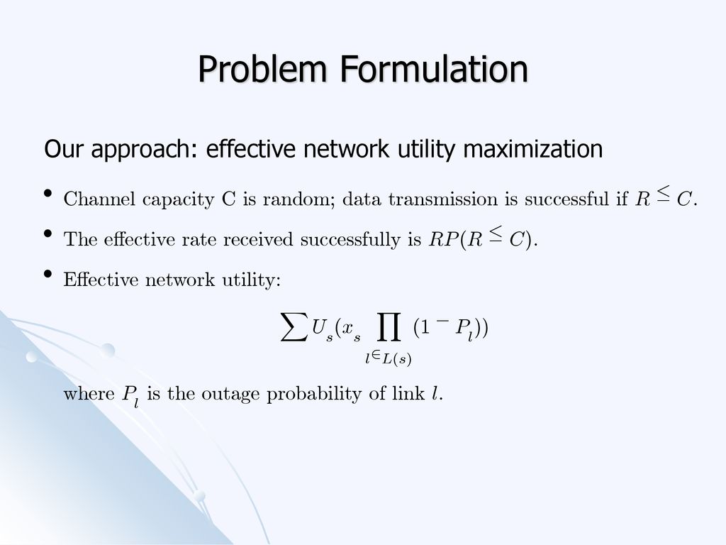 Distributed Network Utility Maximization In Multi Hop Wireless Networks Noisy Feedback Lossy Channel And Stability Junshan Zhang Department Of Electrical Ppt Download