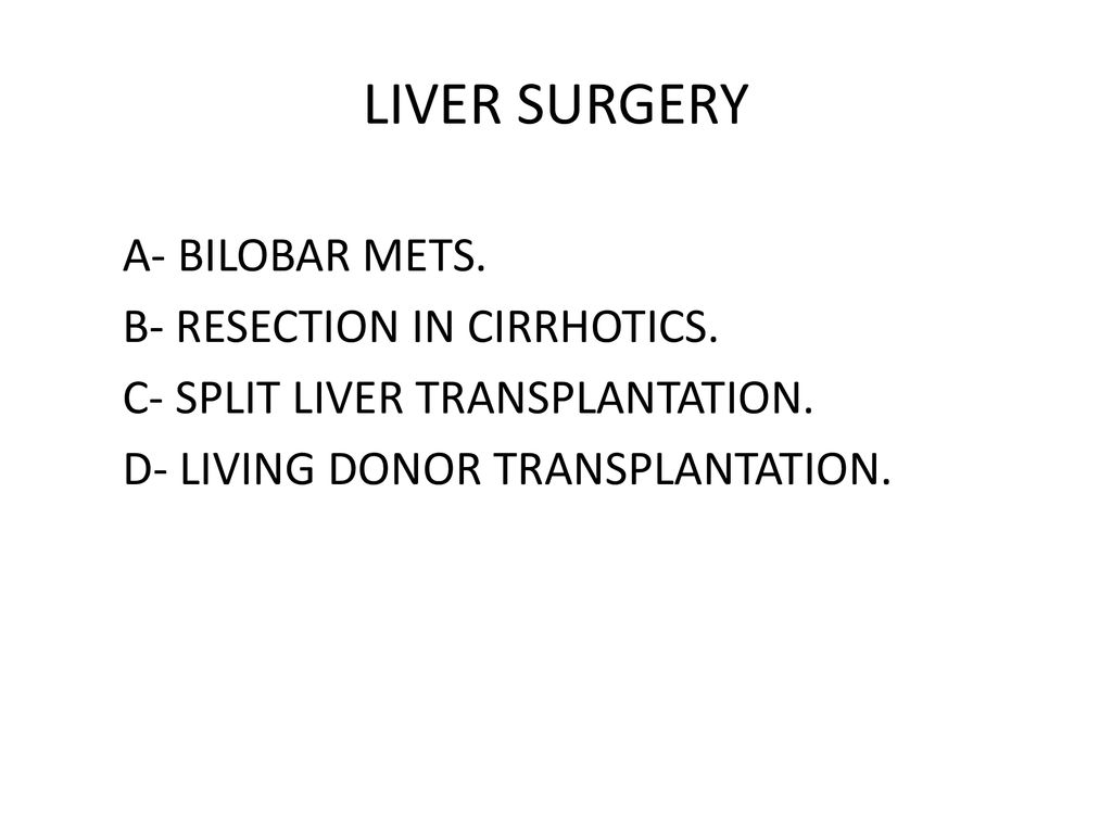 SURGICAL ANATOMY OF THE LIVER - Ppt Download