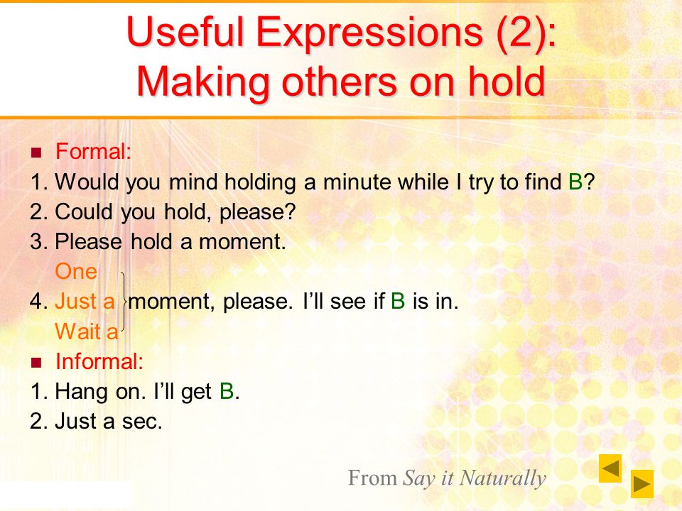 Useful Expressions (2): Making others on hold