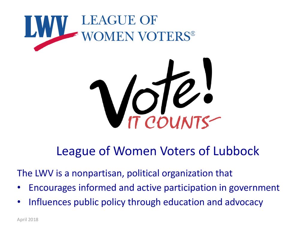 League of Women Voters of Lubbock - ppt download