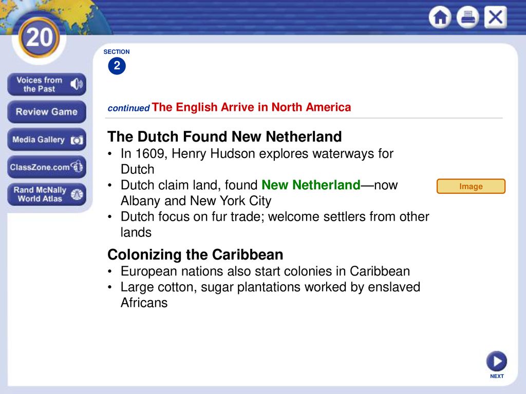 The Dutch Found New Netherland