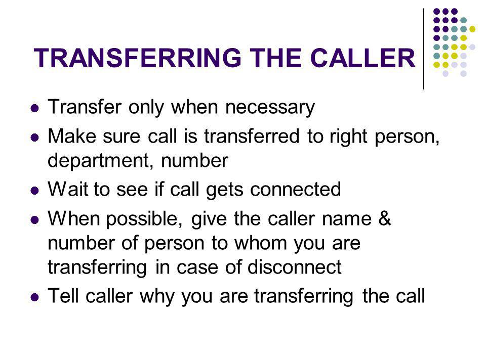 TRANSFERRING THE CALLER