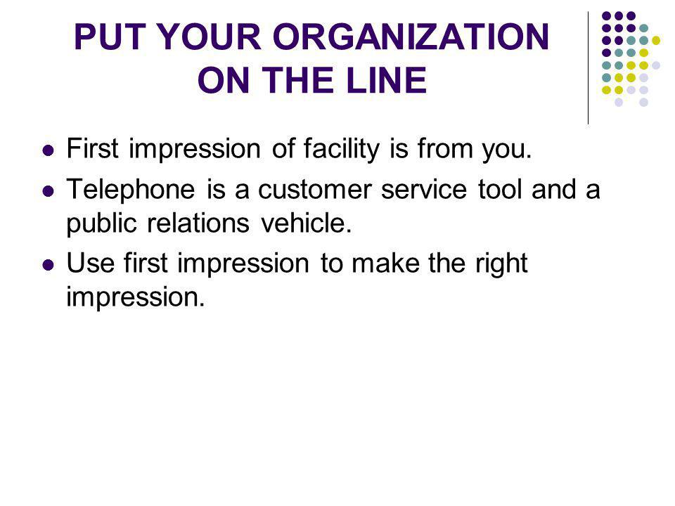 PUT YOUR ORGANIZATION ON THE LINE