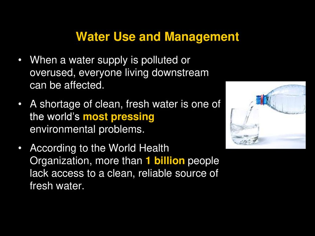 Section 2: Water Use and Management - ppt download