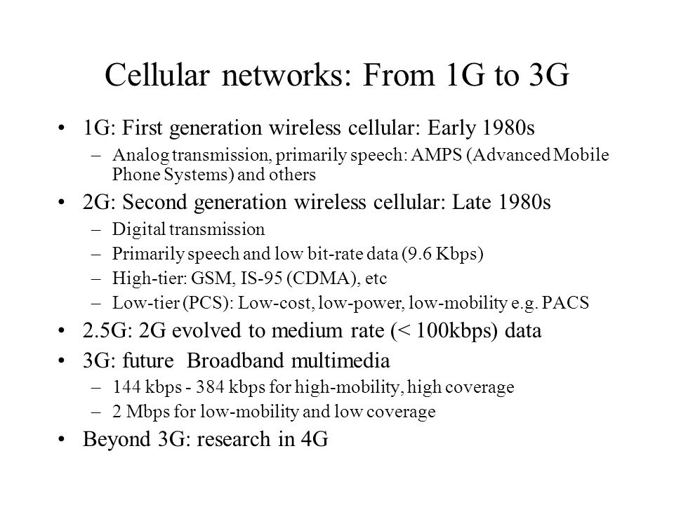 Cellular networks: From 1G to 3G