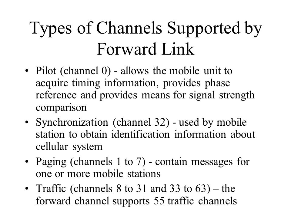Types of Channels Supported by Forward Link