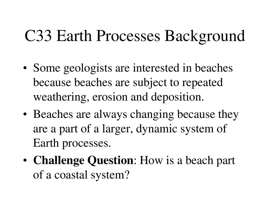 C33 Earth Processes. - ppt download