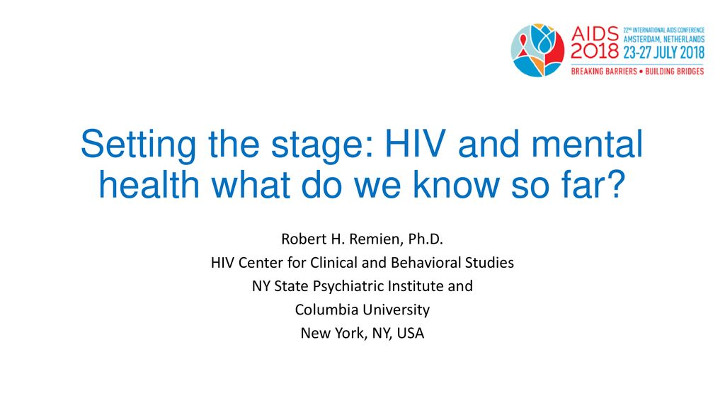 Setting The Stage Hiv And Mental Health What Do We Know So - 
